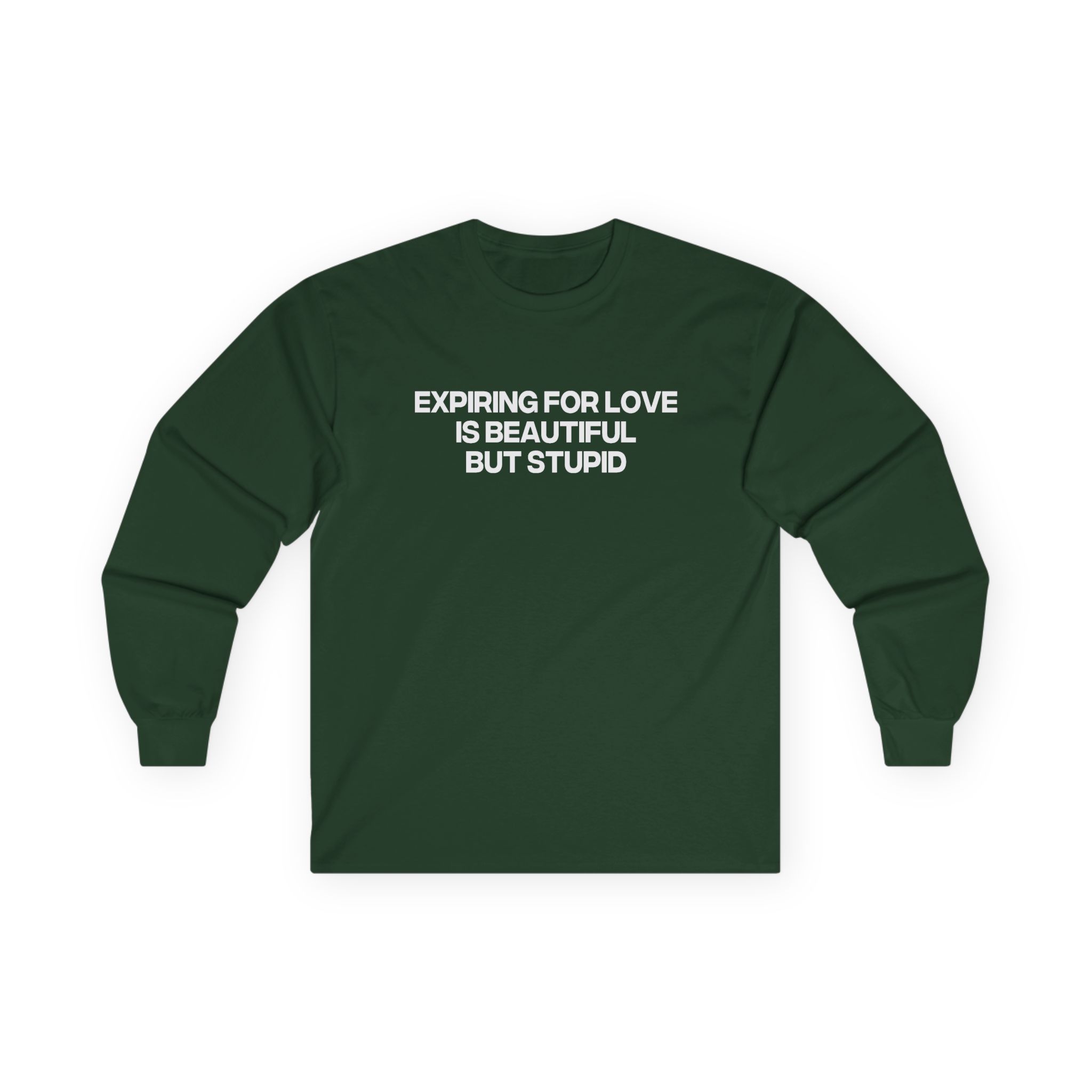 Jenny Holzer Expiring for Love is Beautiful but Stupid Unisex Ultra Cotton Long Sleeve Tee - Image 7