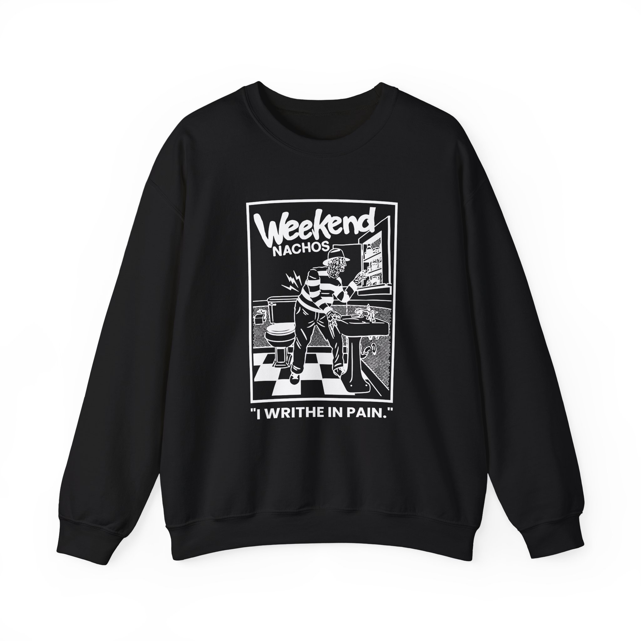 Weekend Nachos I Writhe in Pain Unisex Heavy Blend™ Crewneck Sweatshirt