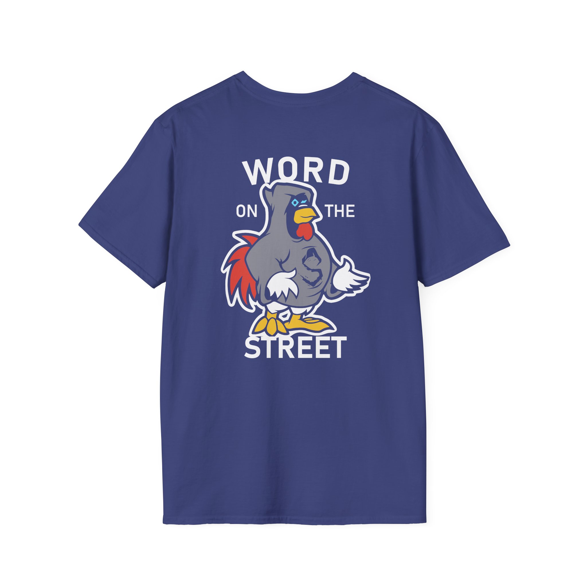 Shroud Chicken Word On The Street Unisex Softstyle T-Shirt - Image 14