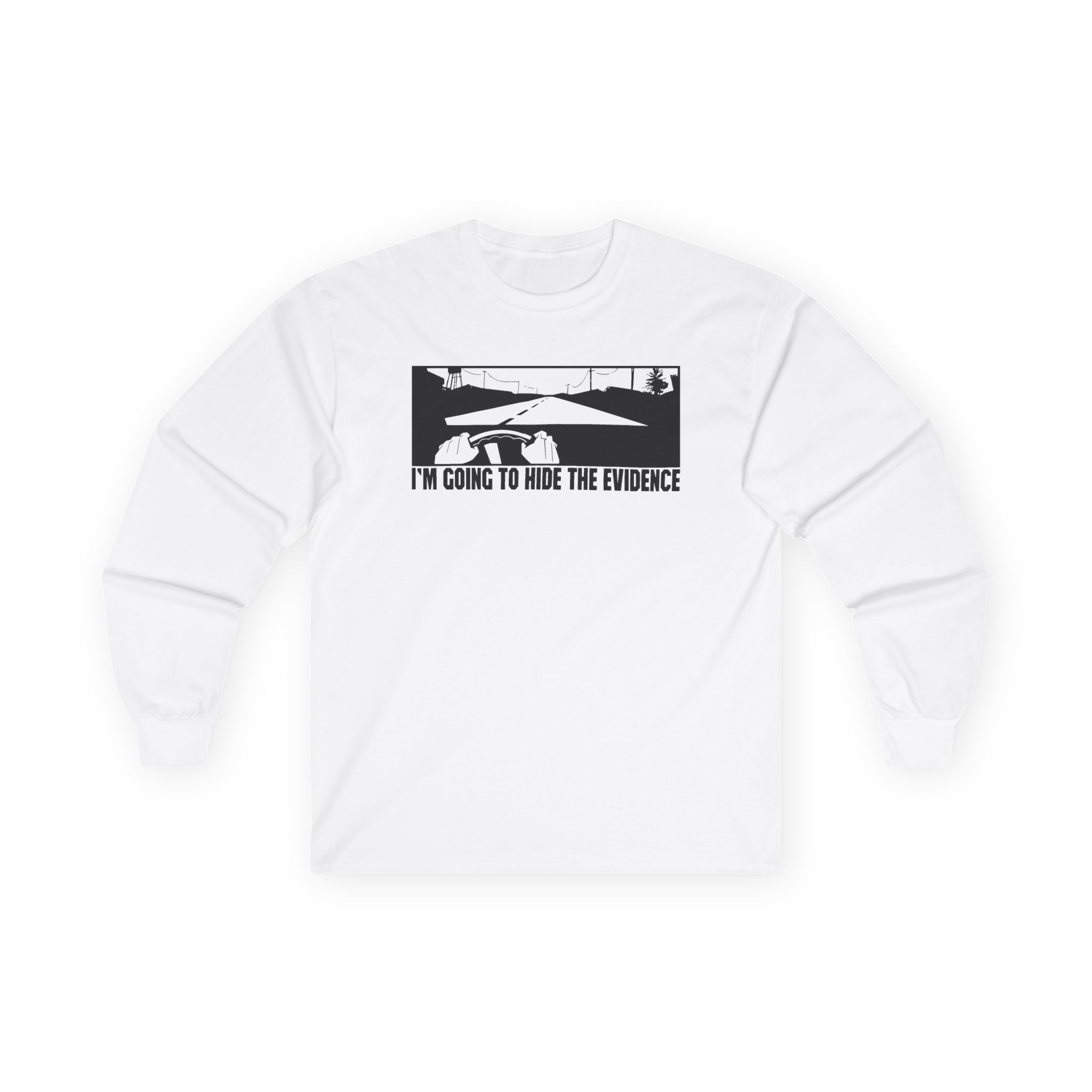 Shroud Hide The Evidence Unisex Ultra Cotton Long Sleeve Tee