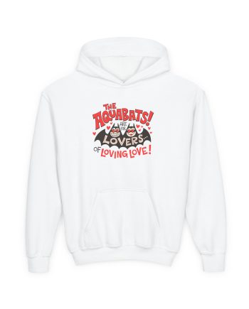 The Aquabats Are for Lovers...of Loving Love! Youth Heavy Blend Hooded Sweatshirt