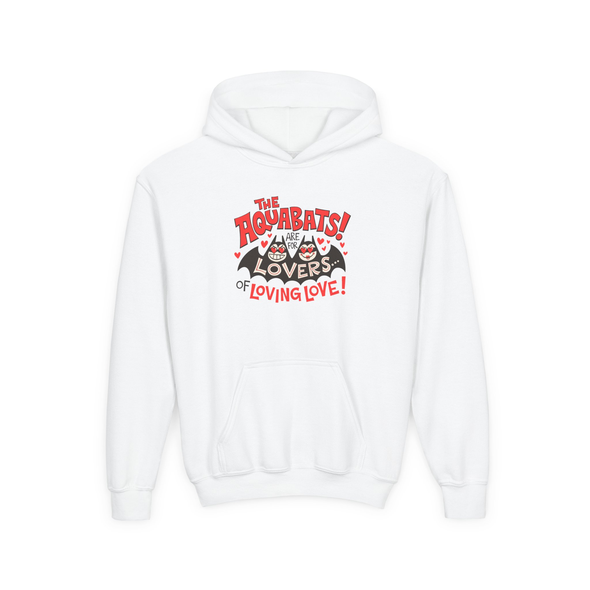 The Aquabats Are for Lovers...of Loving Love! Youth Heavy Blend Hooded Sweatshirt