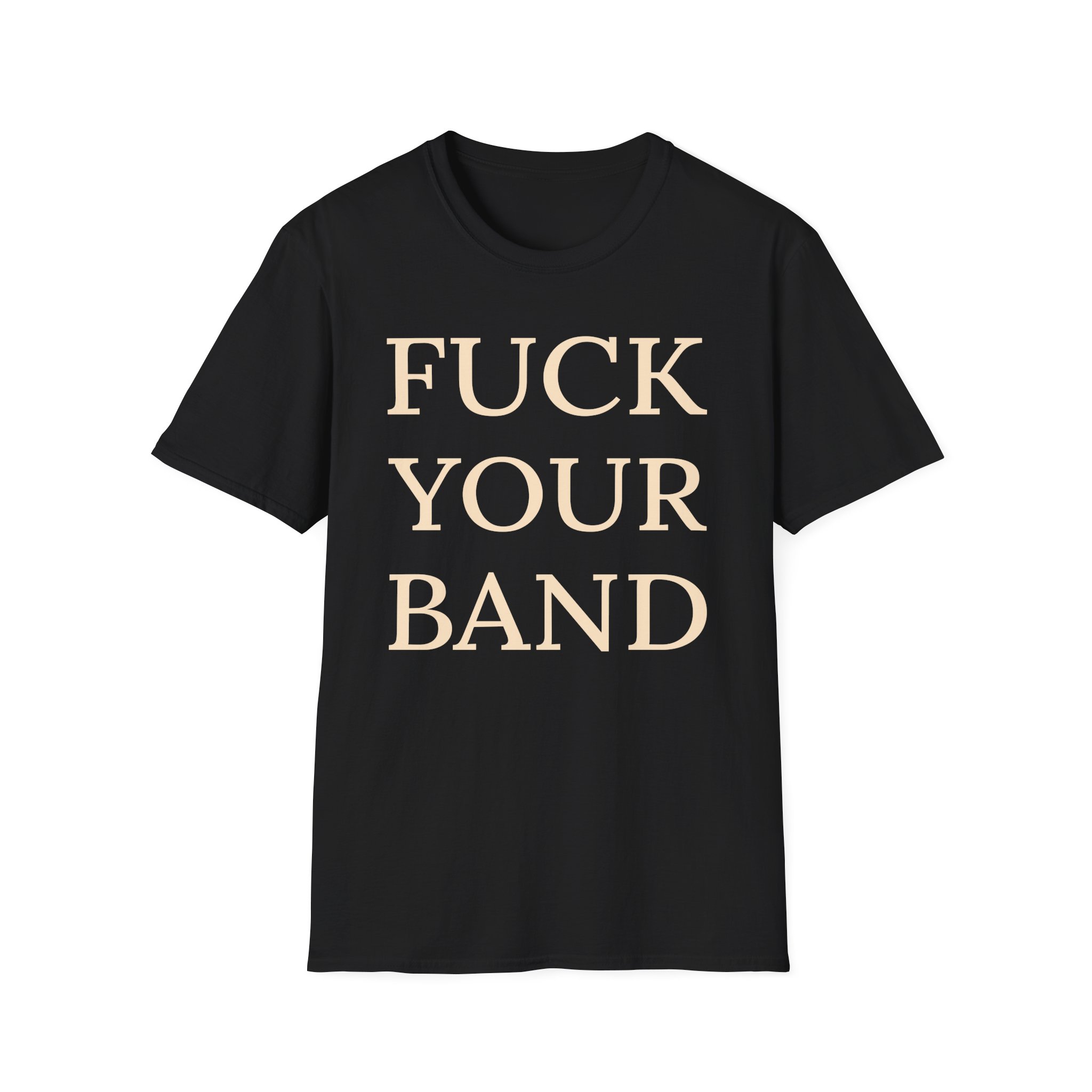 The Snuts F*ck Your Band Unisex Softstyle T-Shirt