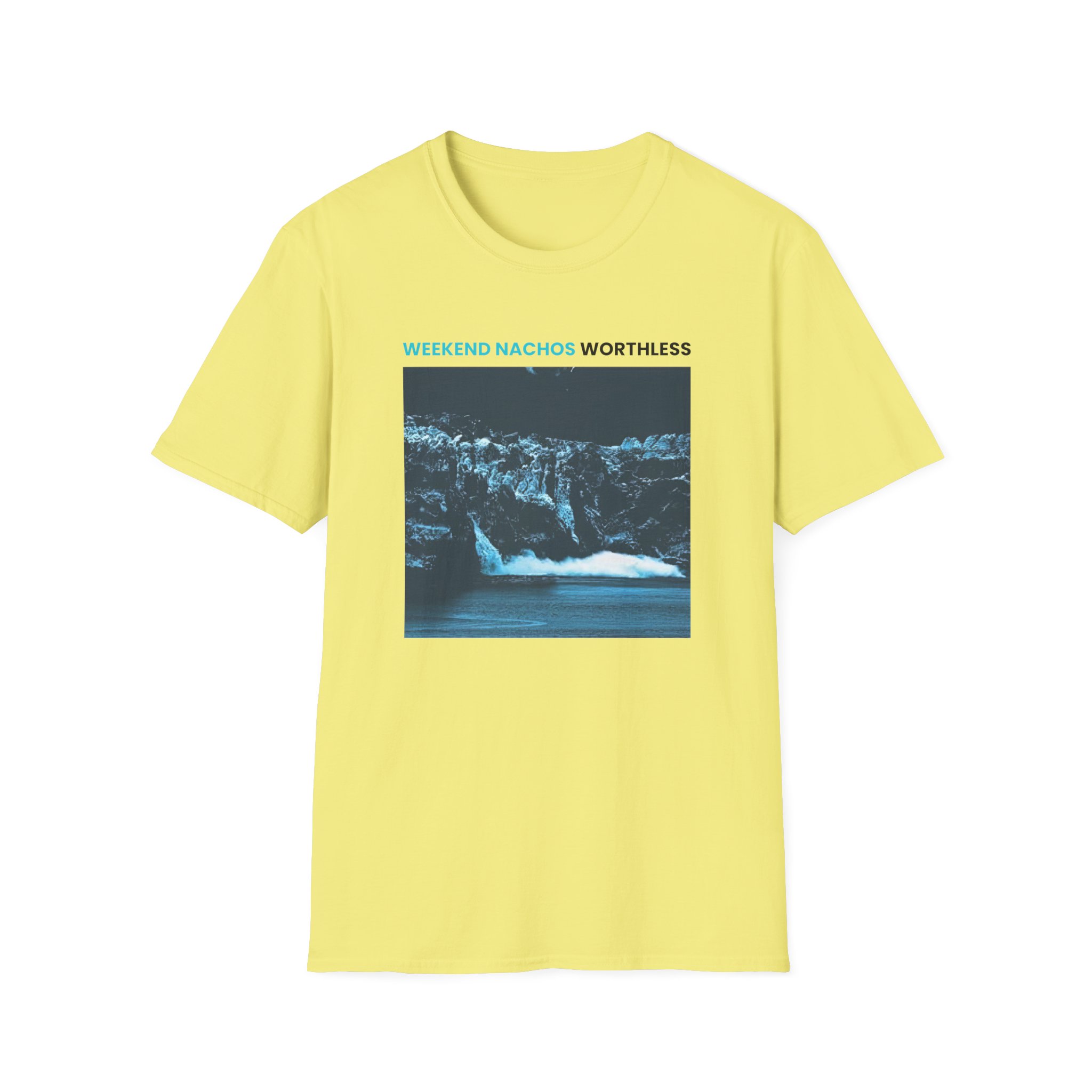 Weekend Nachos Worthless Unisex Softstyle T-Shirt - Image 13