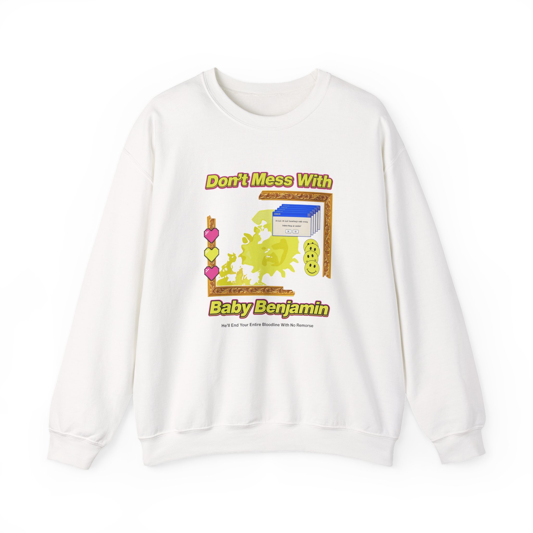 Garrett Watts Don't Mess With Baby Benjamin Unisex Heavy Blend™ Crewneck Sweatshirt