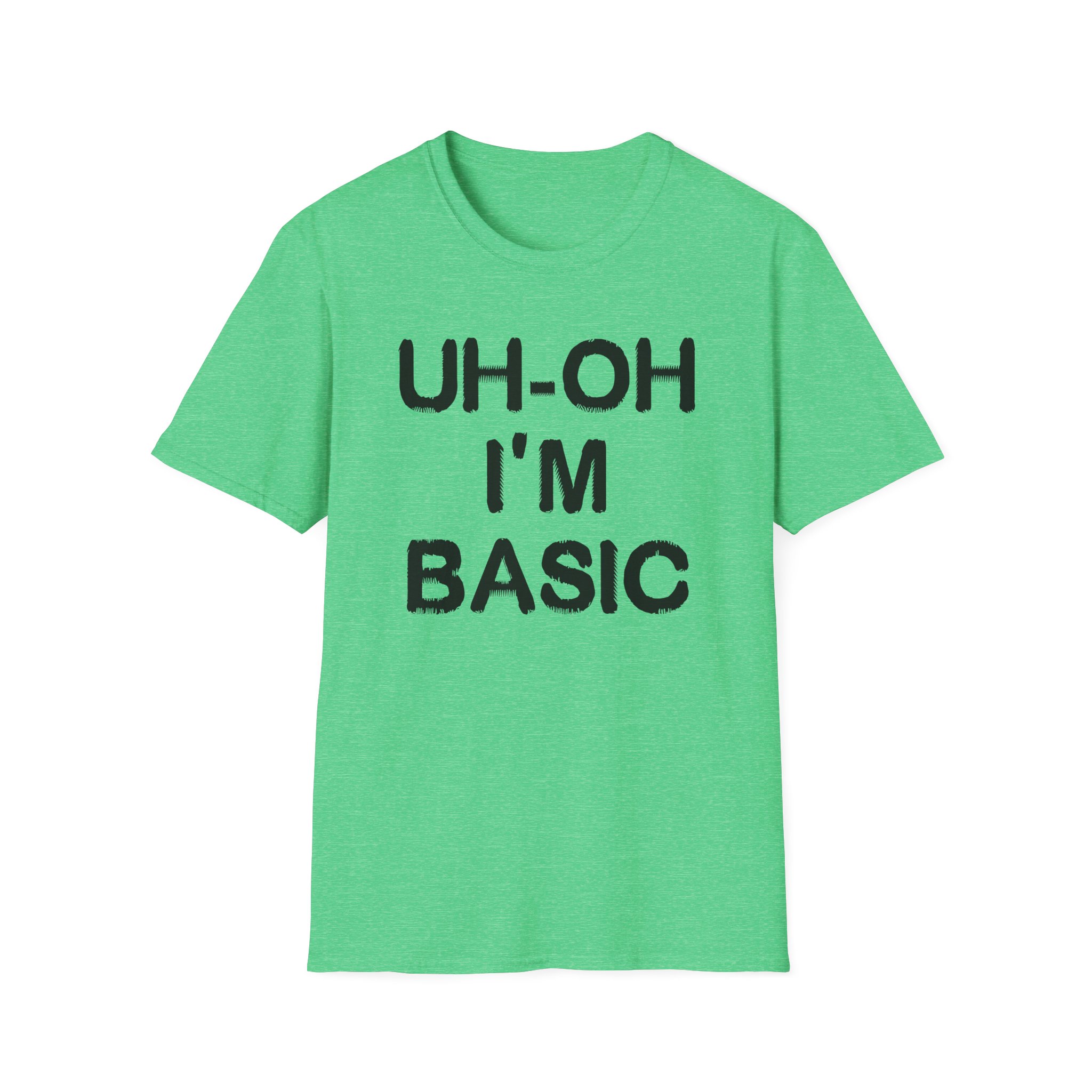 Djo Uh-oh I'm Basic Unisex Softstyle T-Shirt - Image 17