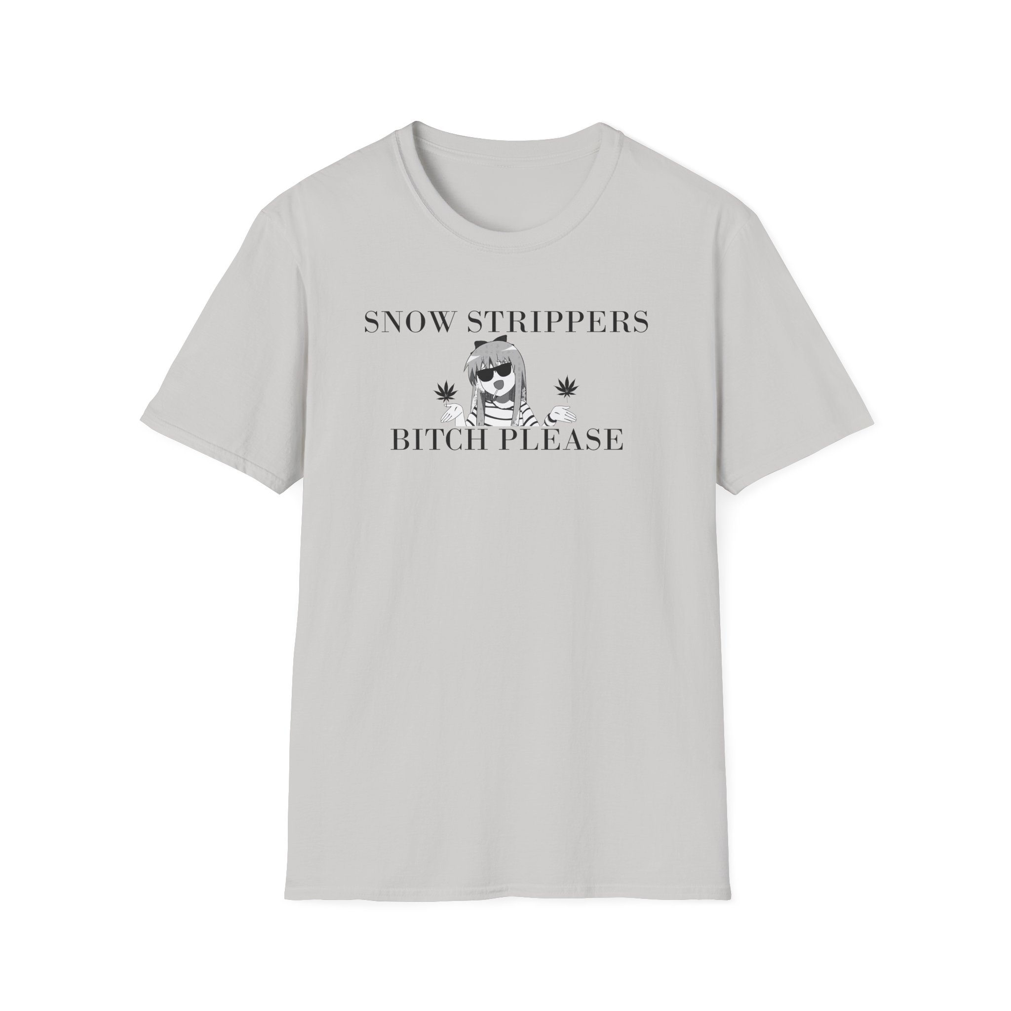 Snow Strippers Bitch Please Unisex Softstyle T-Shirt - Image 3