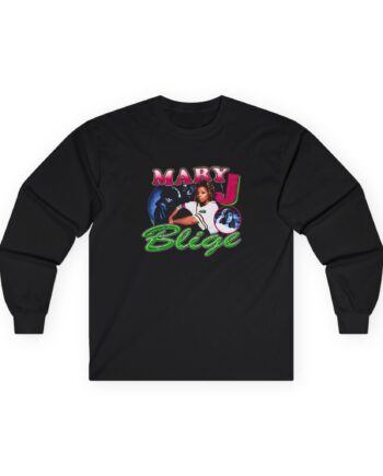 Mary J Blige Unisex Ultra Cotton Long Sleeve Tee