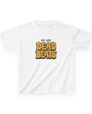 Kids Deadbeats We Are Deadbeats Puff Heavy Cotton™ Tee