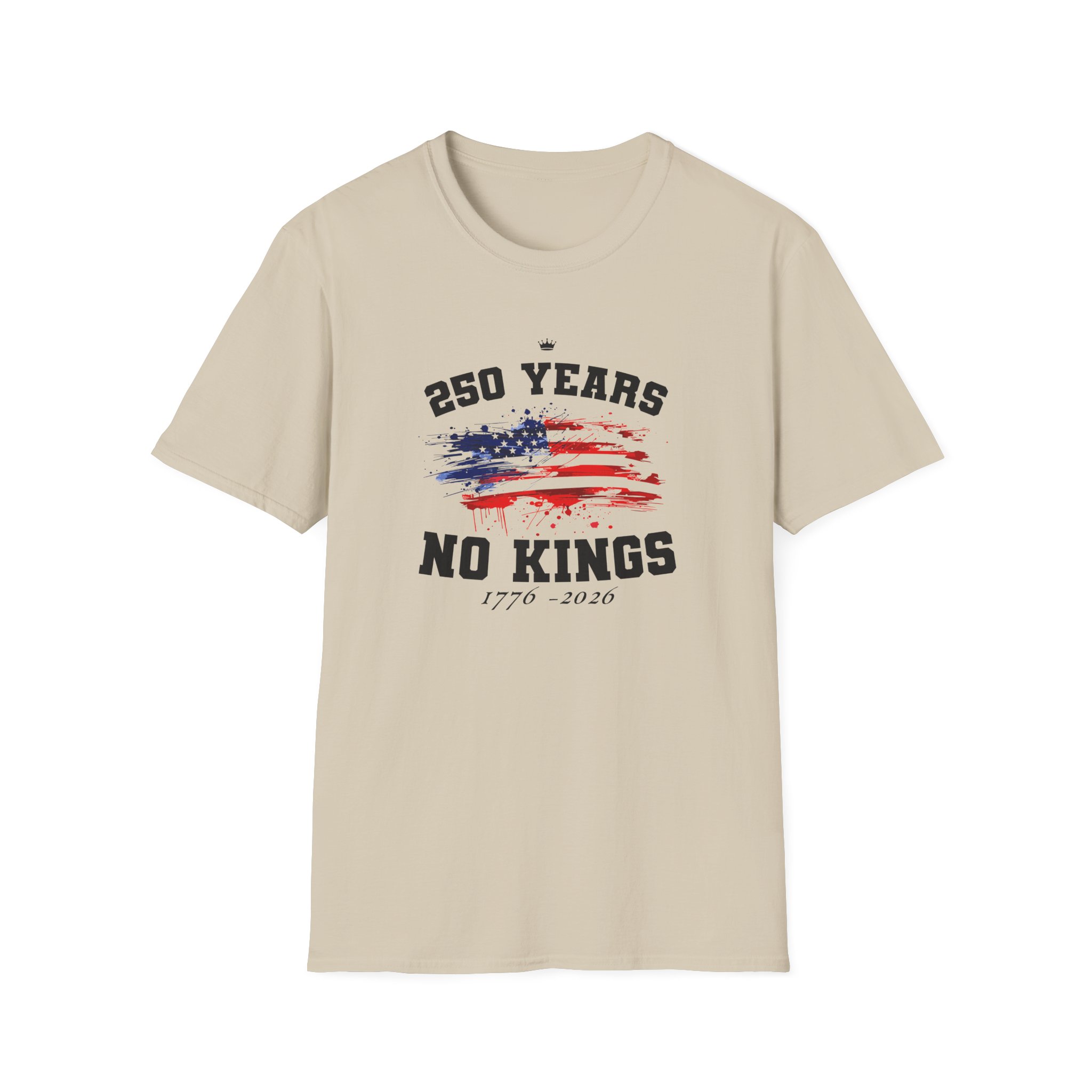 Valuetainment 250 Years No Kings Unisex Softstyle T-Shirt - Image 3
