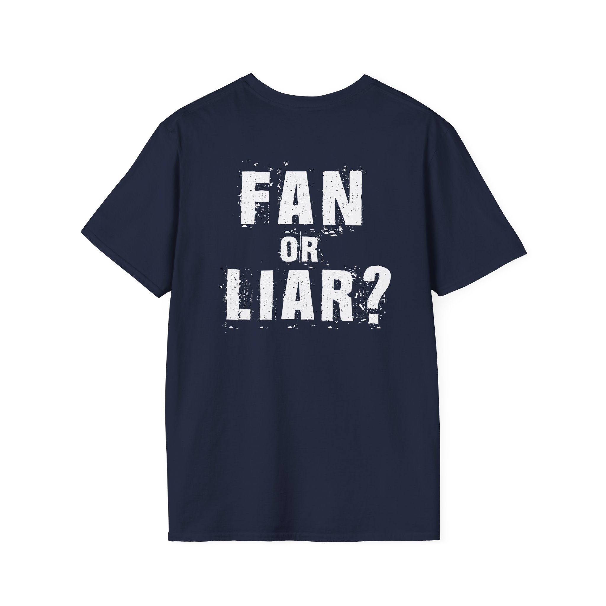 Nickelback Fan or Liar Unisex Softstyle T-Shirt - Image 18