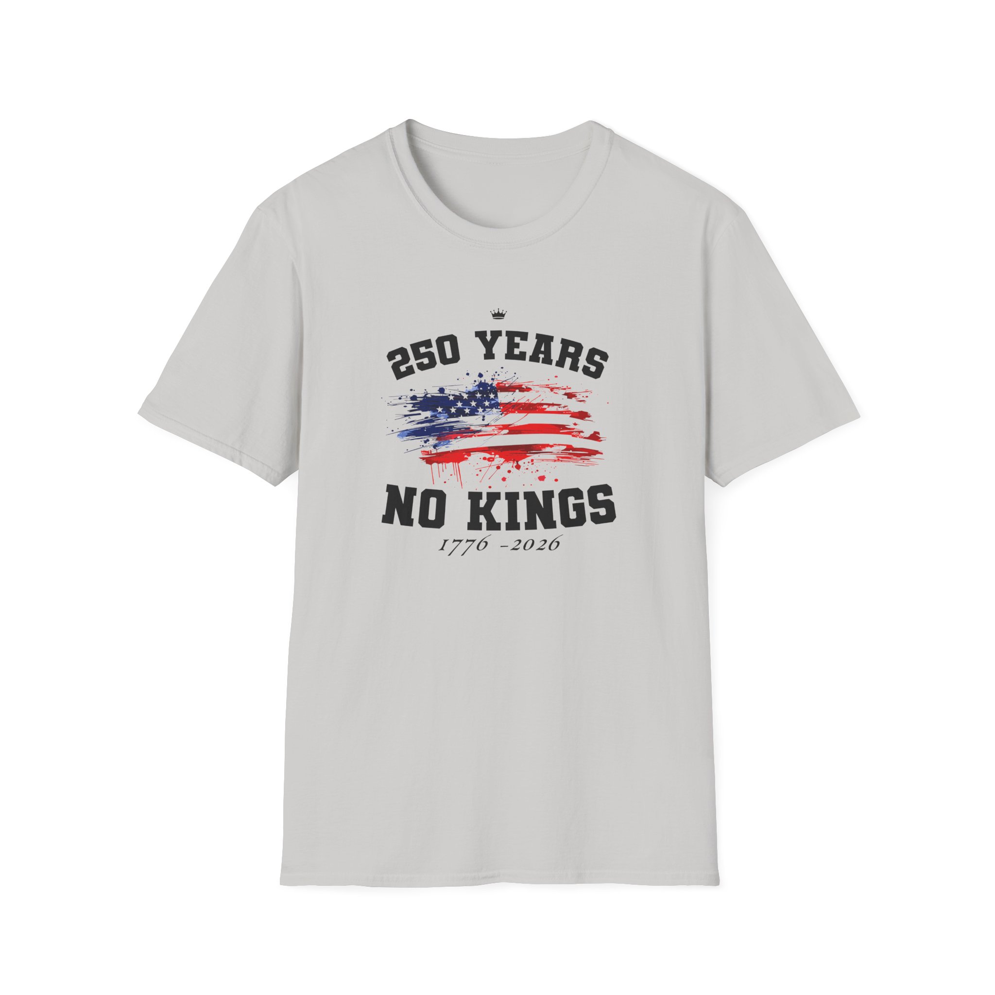 Valuetainment 250 Years No Kings Unisex Softstyle T-Shirt - Image 5