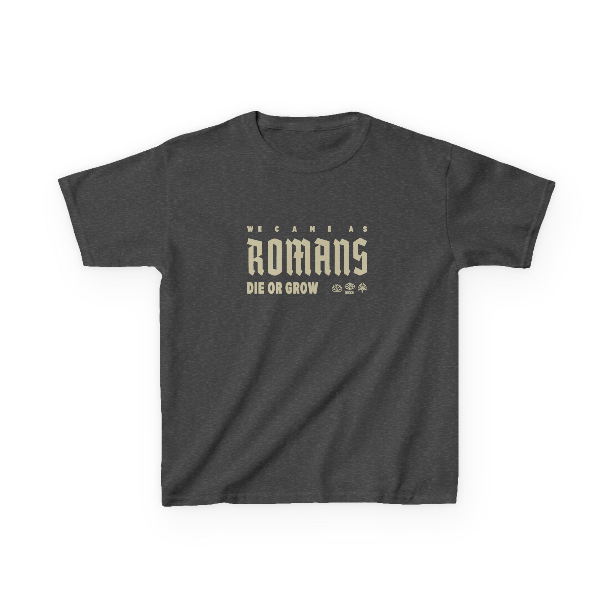 Kids We Came as Romans Die or Grow Heavy Cotton™ Tee - Image 7
