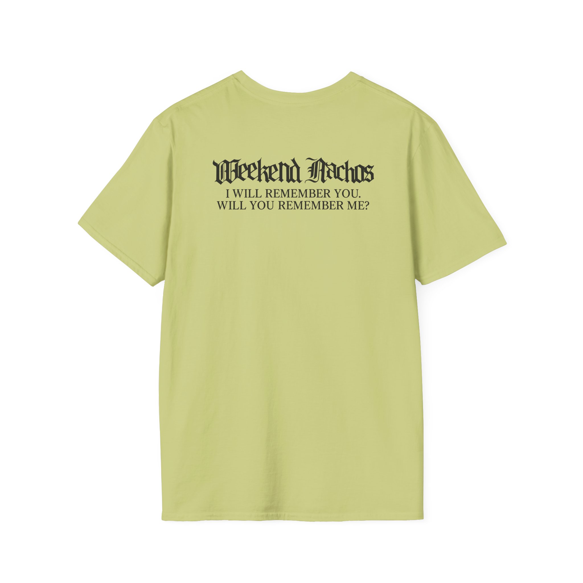 Weekend Nachos Sarah Unisex Softstyle T-Shirt - Image 10
