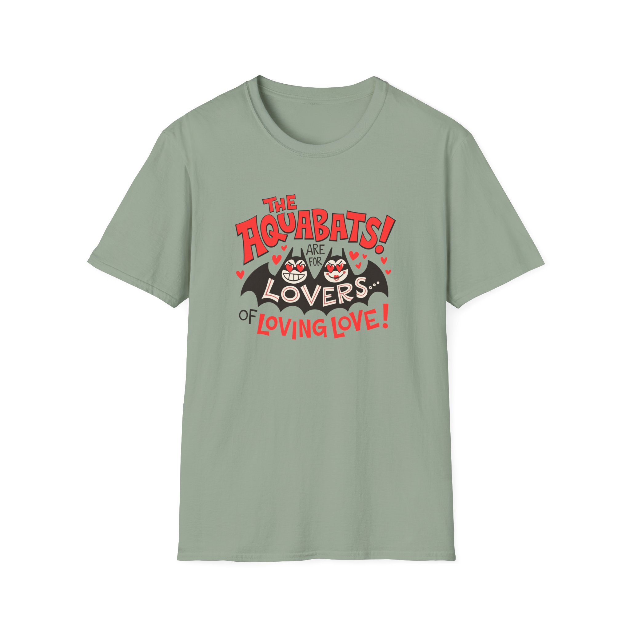 The Aquabats Are for Lovers...of Loving Love! Unisex Softstyle T-Shirt - Image 9