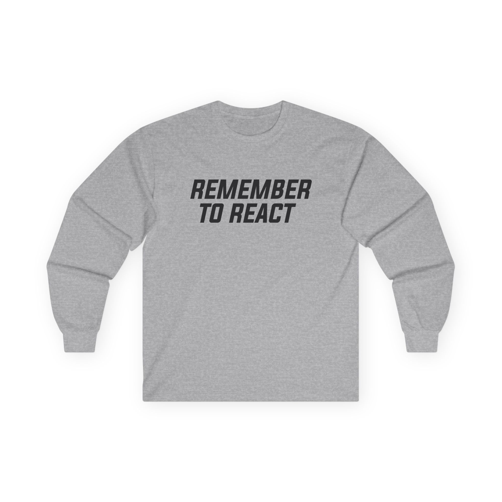 Jenny Holzer Remember to React Unisex Ultra Cotton Long Sleeve Tee