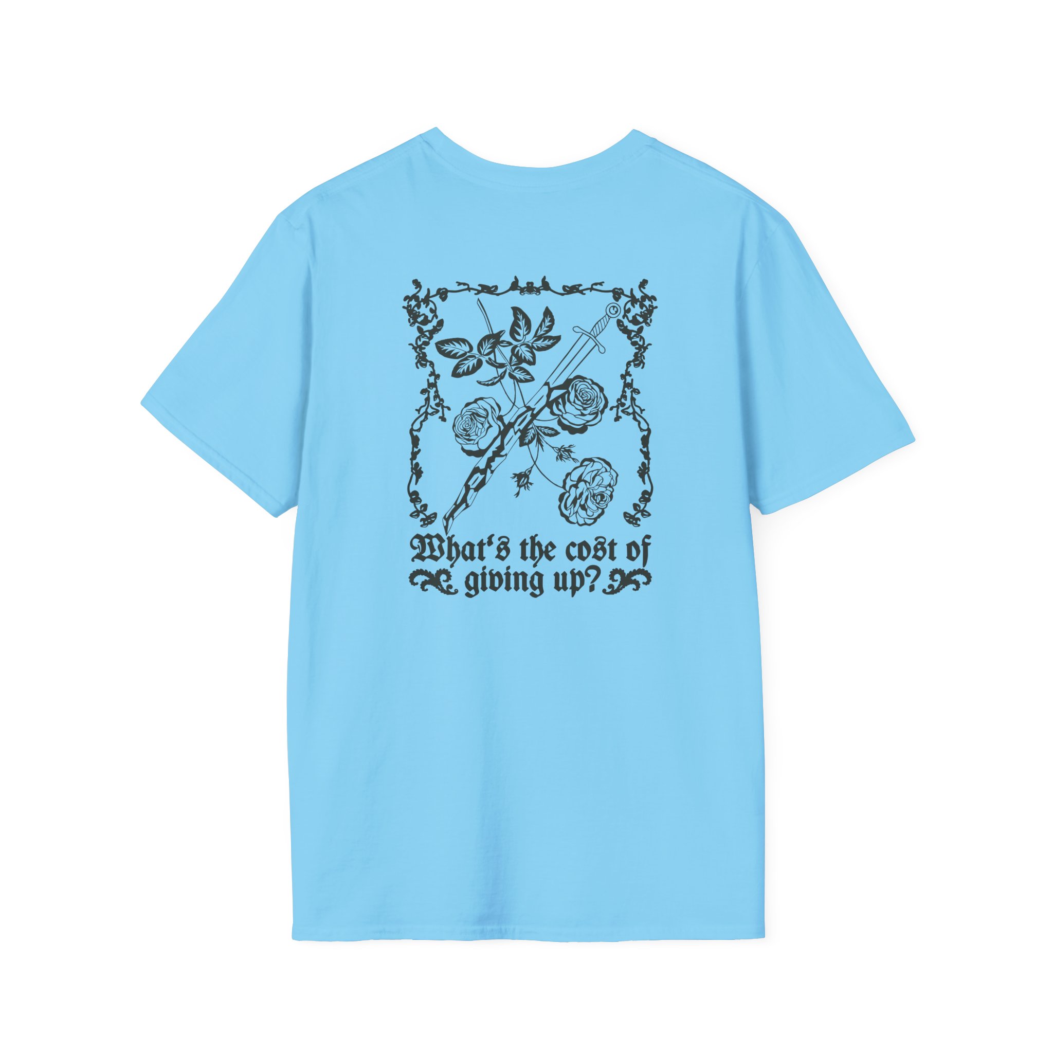 Poppy Cost Of Giving Up Unisex Softstyle T-Shirt - Image 14