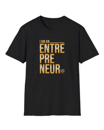 Valuetainment I Am an Entrepreneur Unisex Softstyle T-Shirt
