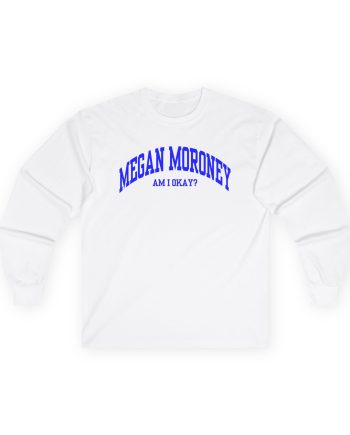 Megan Moroney Am I Okay? Unisex Ultra Cotton Long Sleeve Tee