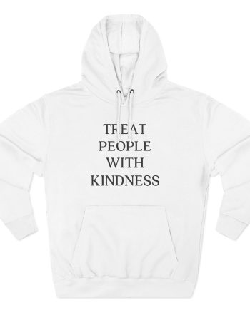 Love on Tour Treat People With Kindness Three-panel Fleece Hoodie