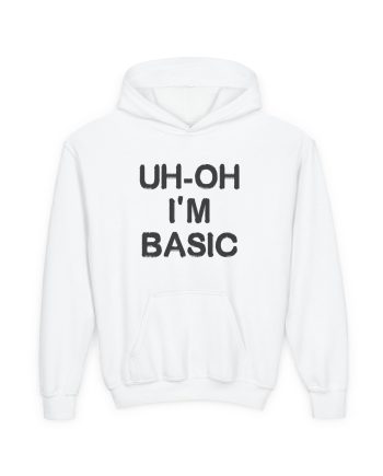 Djo Uh-oh I'm Basic Youth Heavy Blend Hooded Sweatshirt