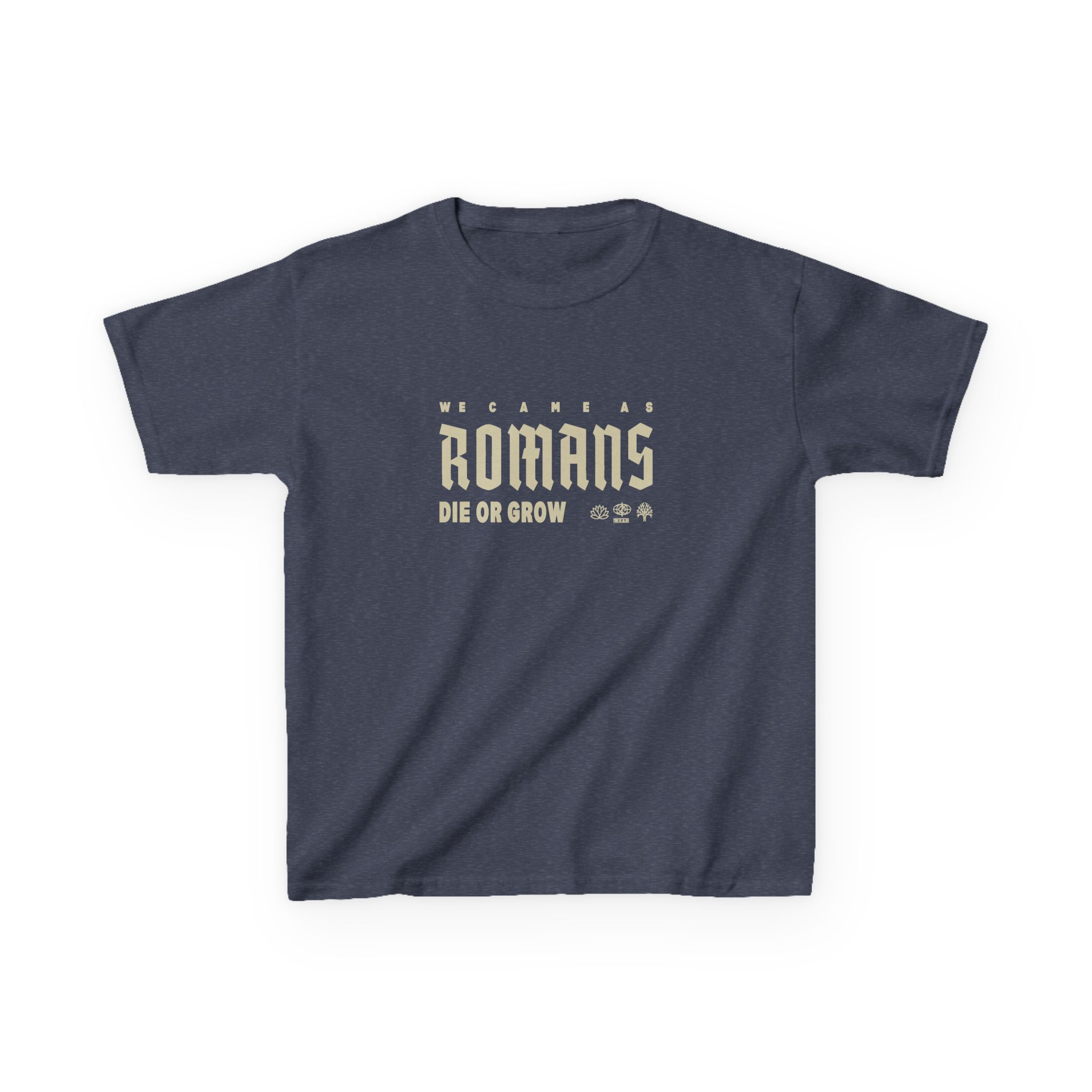 Kids We Came as Romans Die or Grow Heavy Cotton™ Tee - Image 15