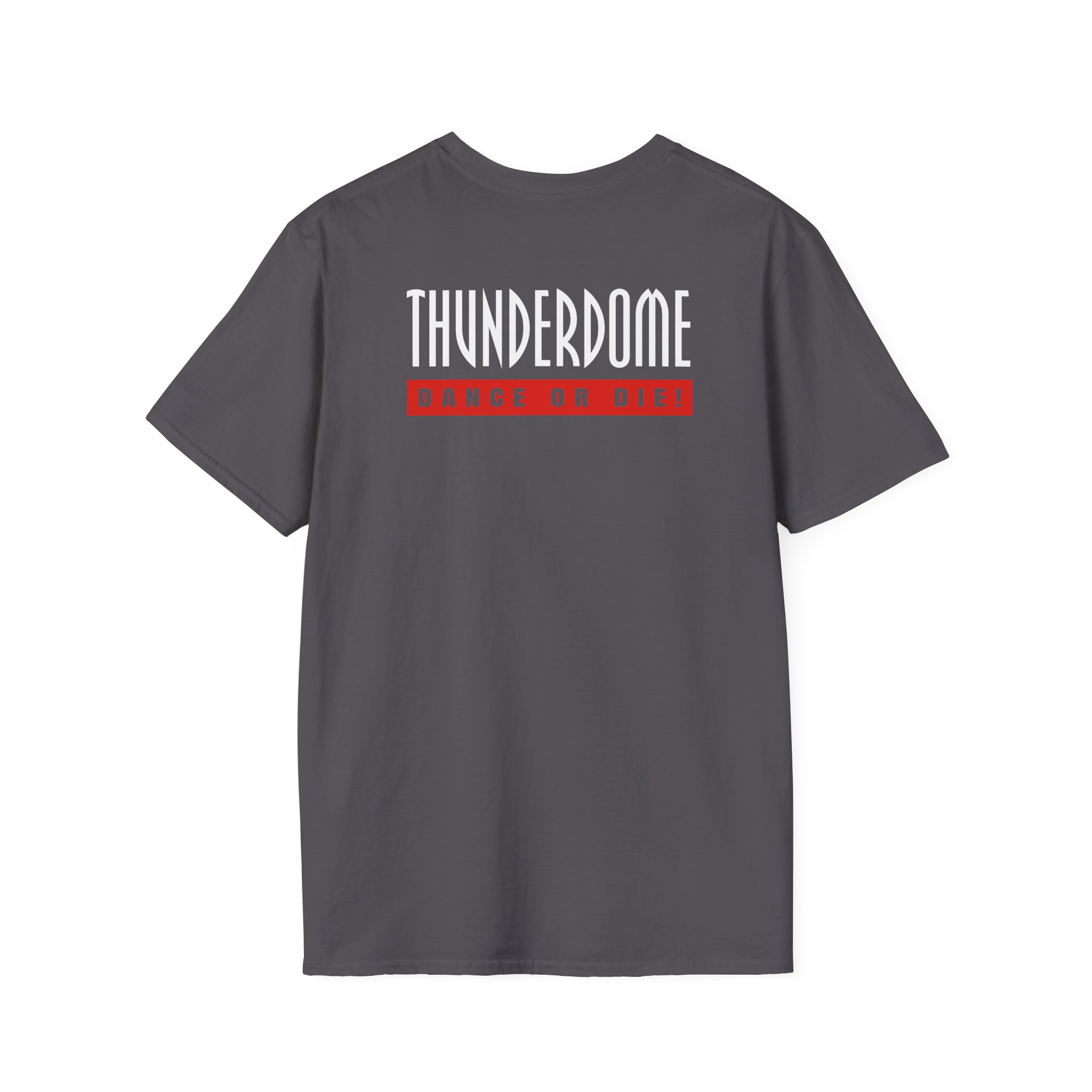 Thunderdome Dance Or Die Unisex Softstyle T-Shirt - Image 12