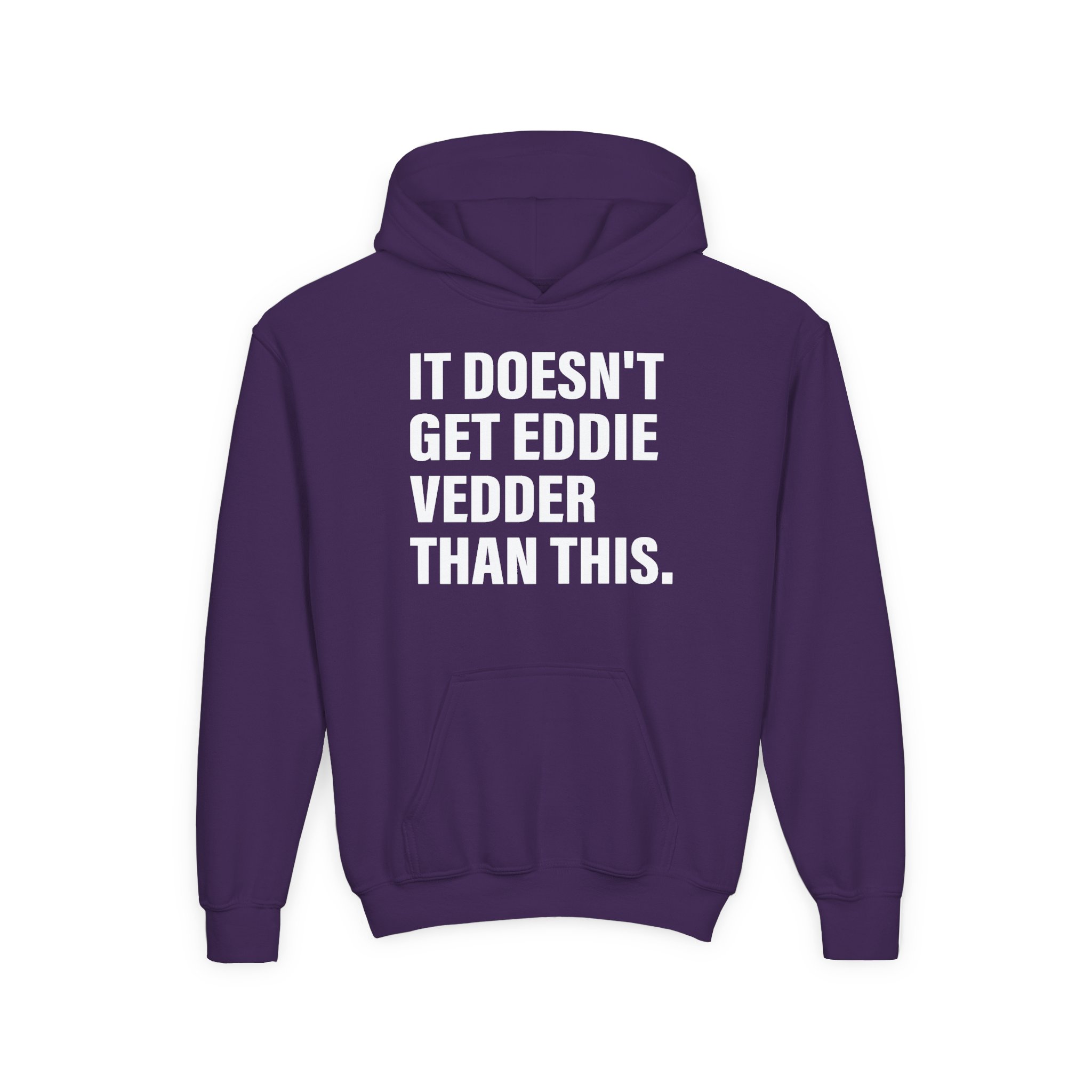 Eddie Vedder It’s Doesn’t Get Eddie Vedder Than This Youth Heavy Blend Hooded Sweatshirt - Image 13