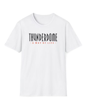 Thunderdome Way of Life Unisex Softstyle T-shirt