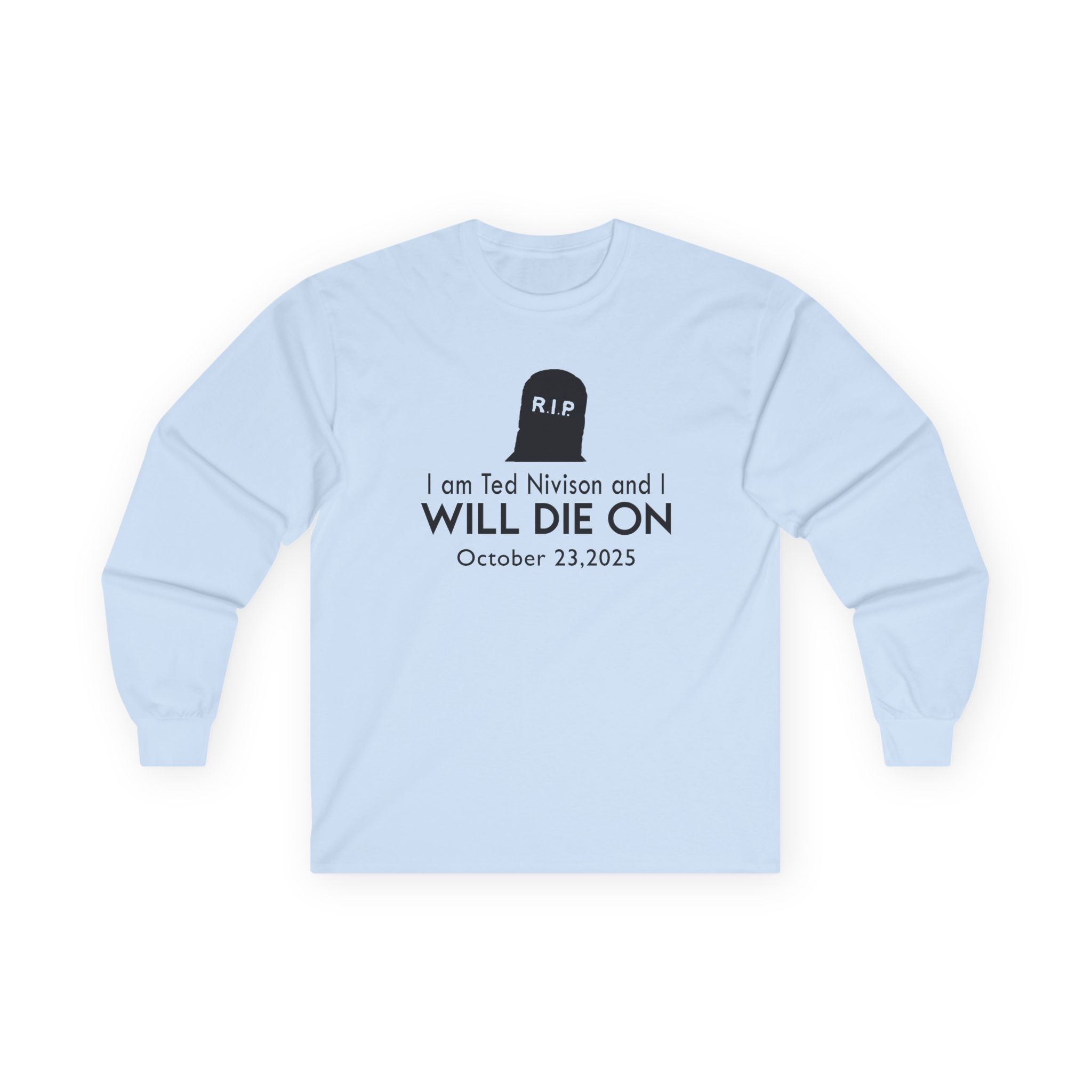Jschlatt I Am Ted Nivison and I Will Die on Unisex Ultra Cotton Long Sleeve Tee - Image 7