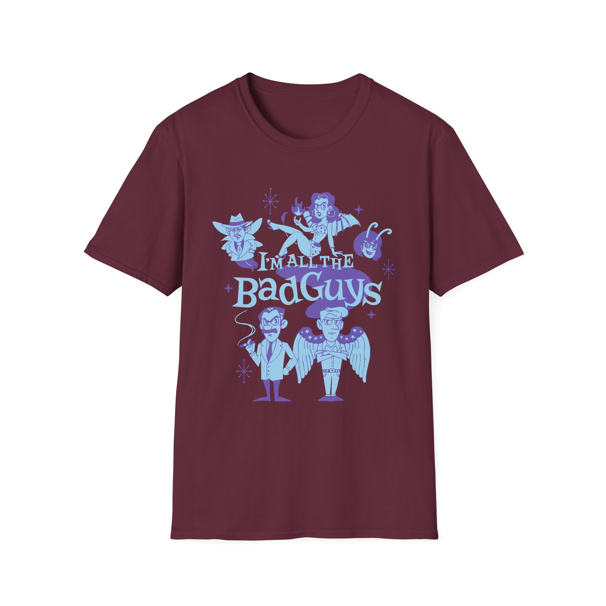 Dropout I'm All The Bad Guys Unisex Softstyle T-shirt - Image 3
