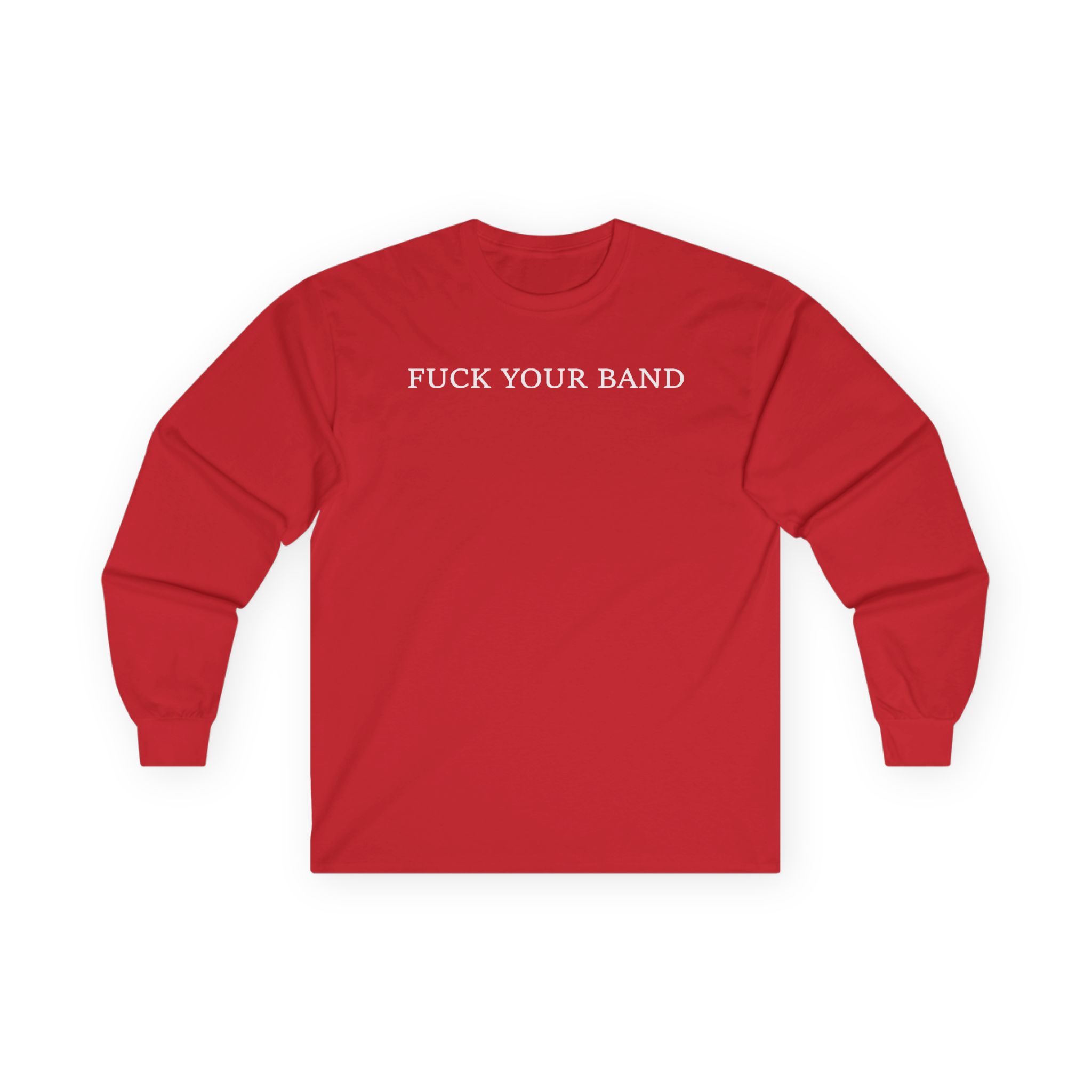 The Snuts F*ck Your Band Unisex Ultra Cotton Long Sleeve Tee - Image 17