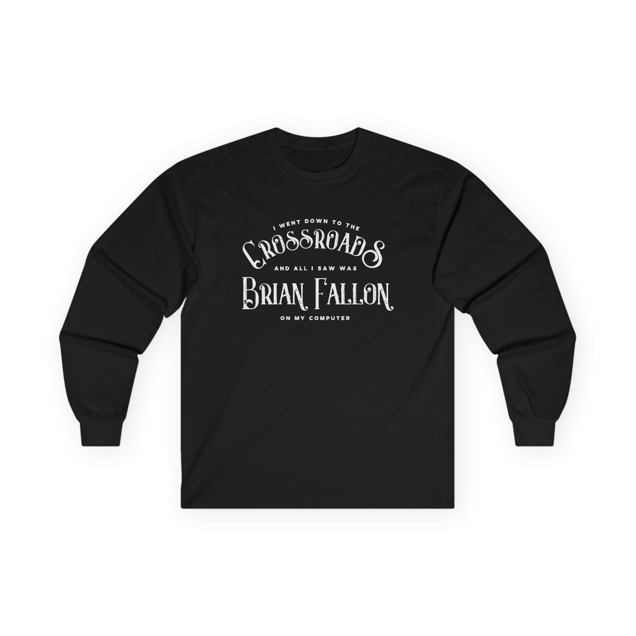 Brian Fallon Crossroads Unisex Ultra Cotton Long Sleeve Tee