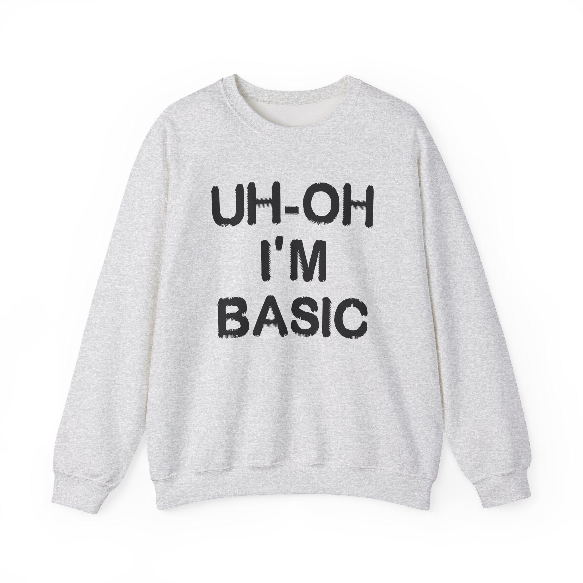 Djo Uh-oh I'm Basic Unisex Heavy Blend™ Crewneck Sweatshirt - Image 3