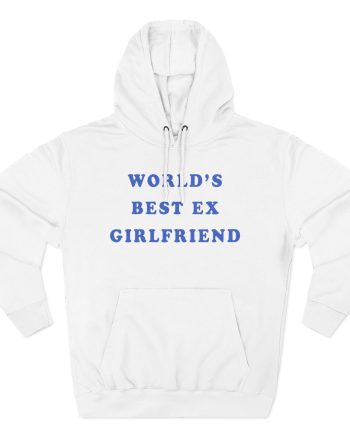 Megan Moroney Worlds Best Ex Girlfriend Three-panel Fleece Hoodie